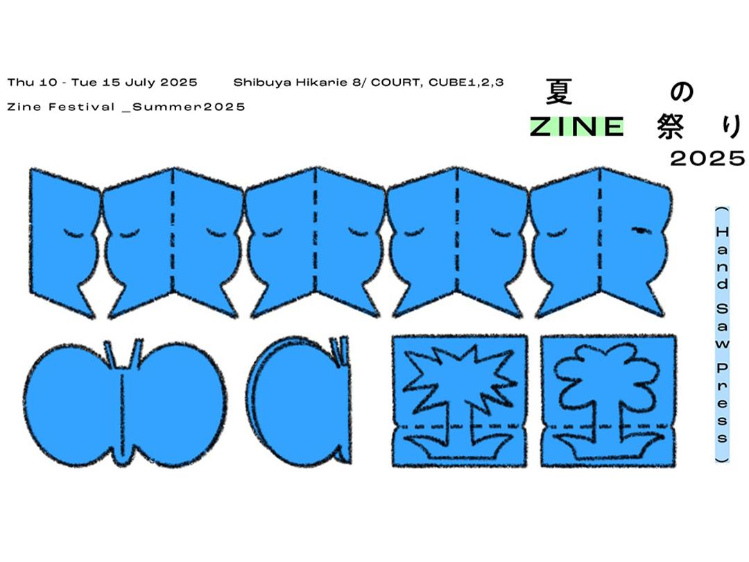 総勢80組以上が集結する「夏のZINE祭り 2025」　渋谷ヒカリエで開催